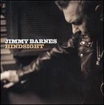 Hindsight - Jimmy Barnes