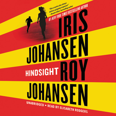 Hindsight - Johansen, Iris, and Johansen, Roy, and Rodgers, Elisabeth (Read by)