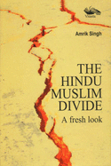 Hindu Muslim Divide: A Fresh Look