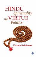 Hindu Spirituality and Virtue Politics