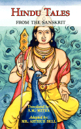 Hindu Tales from the Sanskrit - Mythological Stories for Children & Adults