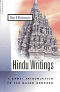 Hindu Writings: A Short Introduction to the Major Sources
