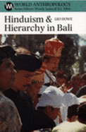 Hinduism & Hierarchy in Bali - Howe, Leo