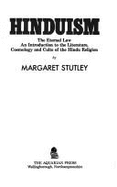 Hinduism: The Eternal Law - Stutley, Margaret