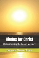 Hindus for Christ: Understanding the Gospel Message