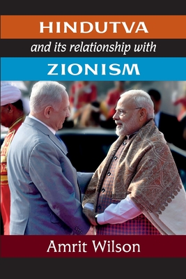Hindutva and its relationship with Zionism - Wilson, Amrit