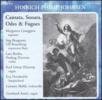 Hinrich Philip Johnsen: Cantata, Sonata, Odes & Fugues - Eva Nordenfelt (harpsichord); Gotthard Arner (organ); Karl-Goran Ehntorp (organ); Lars Brolin (violin);...