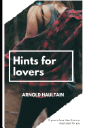 Hints for Lovers