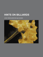 Hints on Billiards