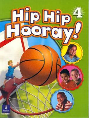 Hip Hip Hooray Student Book with Practice Pages, Level 4 - Eisele