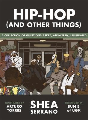 Hip-Hop (and other things) - Serrano, Shea