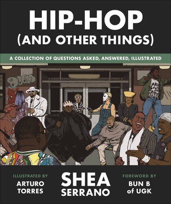 Hip-Hop (and Other Things) - Serrano, Shea