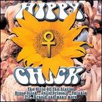 Hippy Chick: The Girls of the 60's