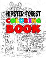 Hipster Forest Coloring Book