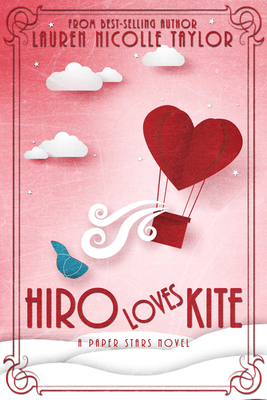 Hiro Loves Kite - Taylor, Lauren Nicolle