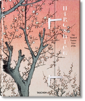Hiroshige. One Hundred Famous Views of EDO - Bichler, Lorenz, and Trede, Melanie