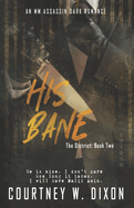 His Bane - Alternate Cover