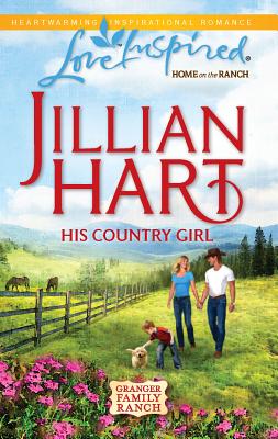 His Country Girl - Hart, Jillian