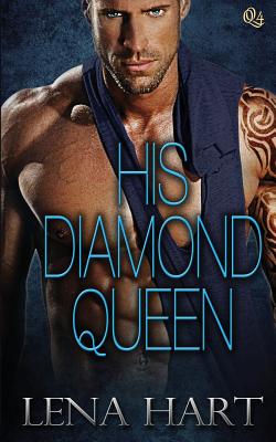 His Diamond Queen - Hart, Lena