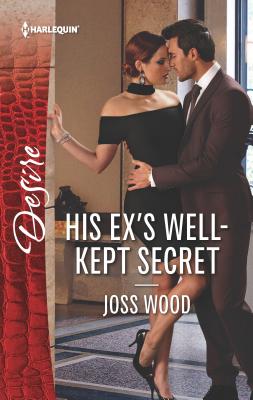 His Ex's Well-Kept Secret - Wood, Joss