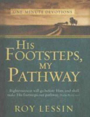 His Footsteps, My Pathway - Lessin, Roy