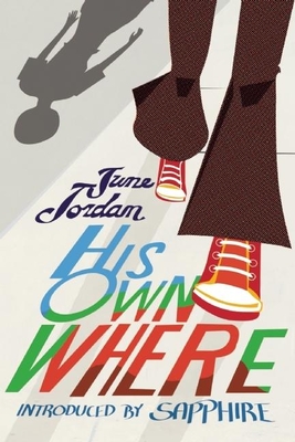 His Own Where - Jordan, June, Professor, and Sapphire (Introduction by)