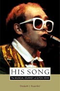 His Song: The Musical Journey of Elton John