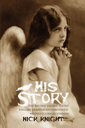 His Story: The Revised Legible Edited English Translated Condensed Modified Lyrical Version