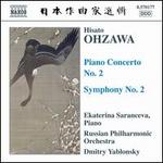 Hisato Ohzawa: Piano Concerto No. 2; Symphony No. 2