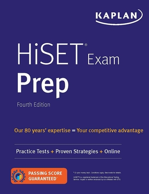 Hiset Exam Prep: Practice Tests + Proven Strategies + Online - Kaplan Test Prep, and Van Slyke, Caren