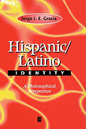 Hispanic / Latino Identity: A Philosophical Perspective