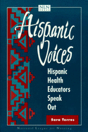 Hispanic Voices: Hispanic Health Educators Speak