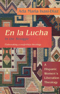 Hispanic Women's Theology