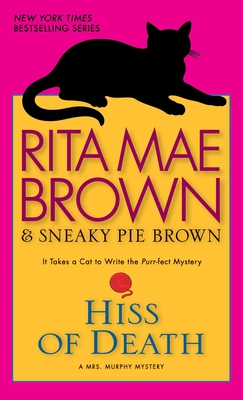 Hiss of Death - Brown, Rita Mae