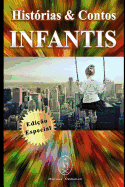 Histrias & Contos Infantis - Edio Especial