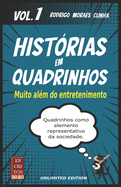 HISTRIAS EM QUADRINHOS Muito alm do entretenimento: Volume I