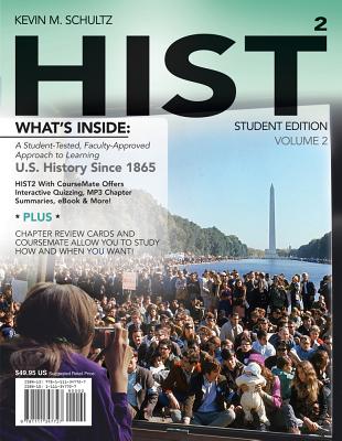 Hist: Volume 2 (with History Coursemate with eBook Printed Access Card) - Schultz, Kevin M