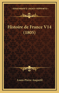 Histoire de France V14 (1805)