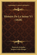 Histoire De La Suisse V1 (1828)