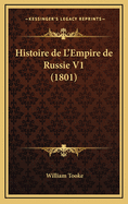Histoire de L'Empire de Russie V1 (1801)