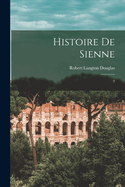 Histoire de Sienne: 2