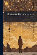 Histoire Des Animaux