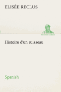 Histoire d'un ruisseau. Spanish