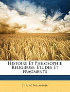 Histoire Et Philosophie Religieuse: tudes Et Fragments