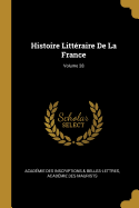 Histoire Littraire De La France; Volume 28