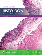 Histologia. Atlas En Color y Texto