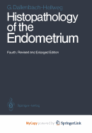 Histopathology of the Endometrium