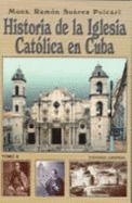 Historia de la Iglesia Catolica en Cuba