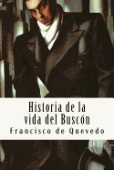 Historia de la Vida del Buscn