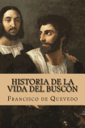 Historia de la vida del Buscn